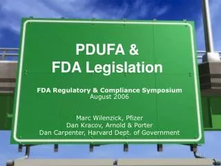 PDUFA &amp; FDA Legislation