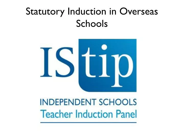 statutory induction in overseas schools