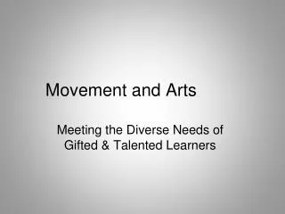 Movement and Arts