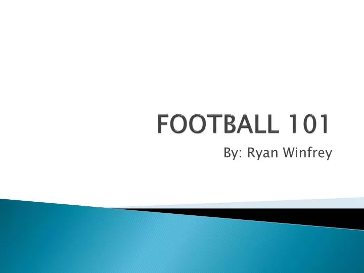 football 101
