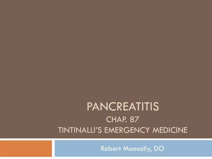pancreatitis chap 87 tintinalli s emergency medicine