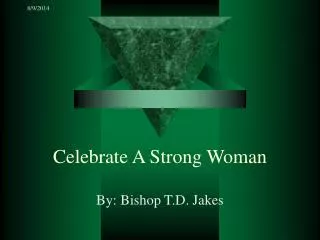 Celebrate A Strong Woman