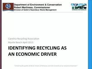 Identifying Recycling as an economic driver