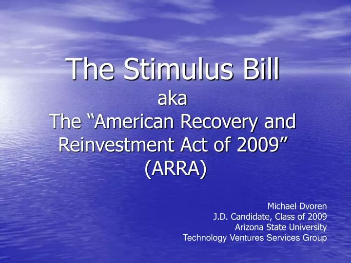 the stimulus bill aka the american recovery and reinvestment act of 2009 arra