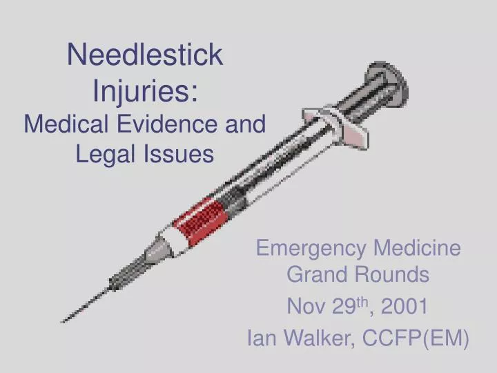 needlestick injuries medical evidence and legal issues