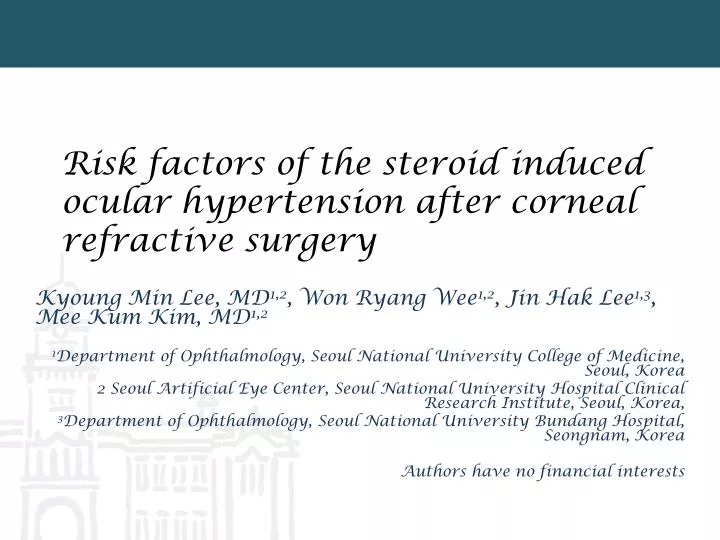 risk factors of the steroid induced ocular hypertension after corneal refractive surgery