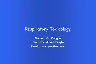 Respiratory Toxicology