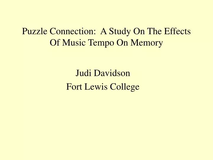 puzzle connection a study on the effects of music tempo on memory