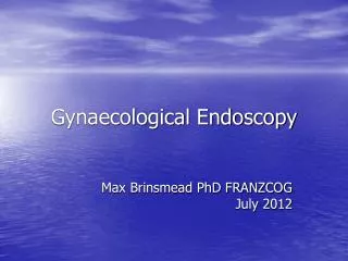 Gynaecological Endoscopy