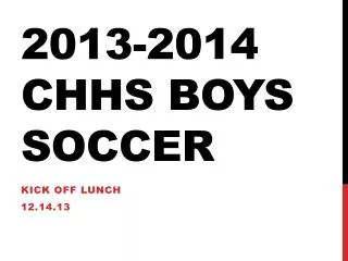 2013-2014 CHHS Boys Soccer