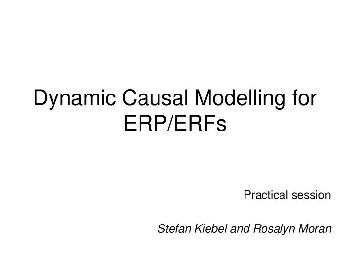 dynamic causal modelling for erp erfs