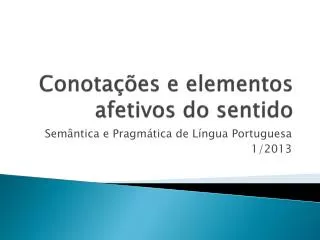 conota es e elementos afetivos do sentido