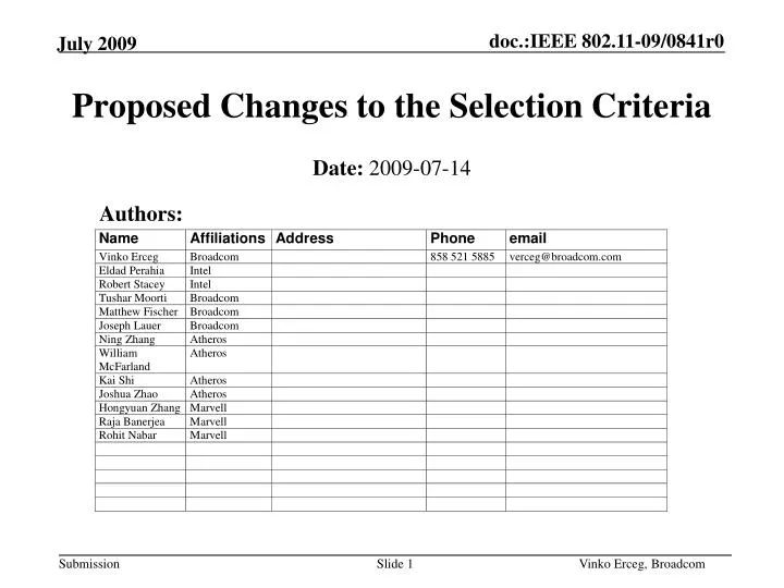 proposed changes to the selection criteria