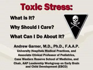 Toxic Stress: