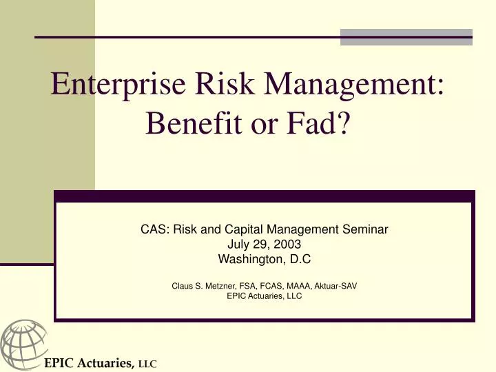 enterprise risk management benefit or fad