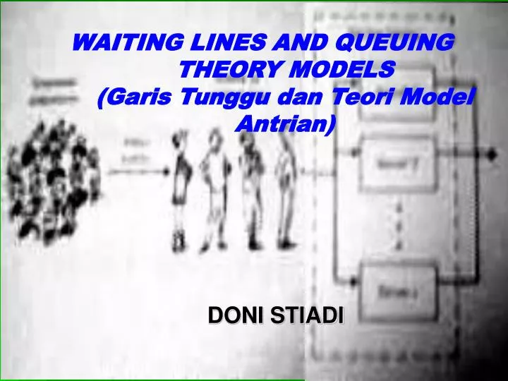 waiting lines and queuing theory models garis tunggu dan teori model antrian