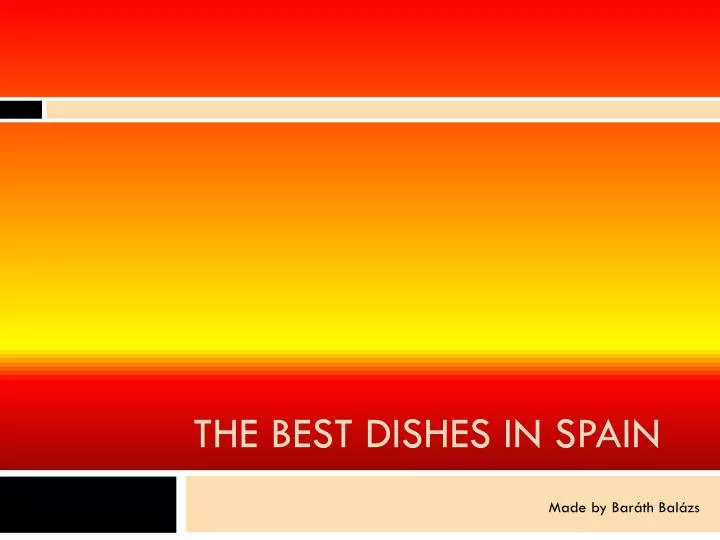 the best dishes in spain