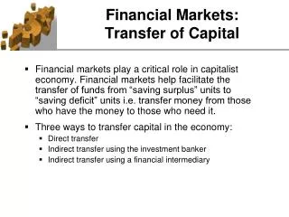 Financial Markets: Transfer of Capital