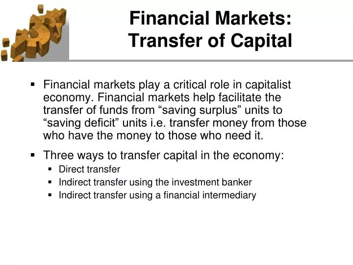 financial markets transfer of capital