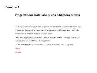 esercizio 1 progettazione database di una biblioteca privata