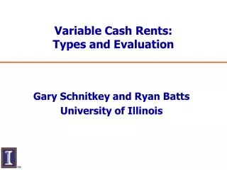 Variable Cash Rents: Types and Evaluation