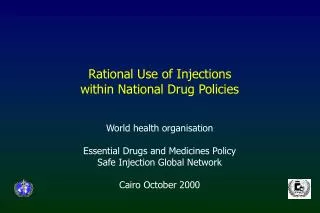 Rational Use of Injections within National Drug Policies