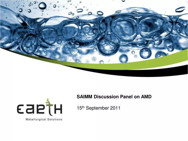 saimm discussion panel on amd 15 th september 2011