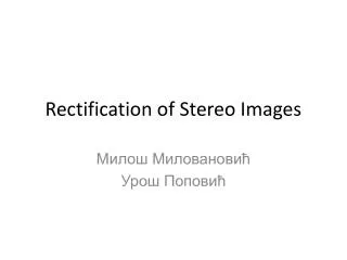 Rectification of Stereo Images