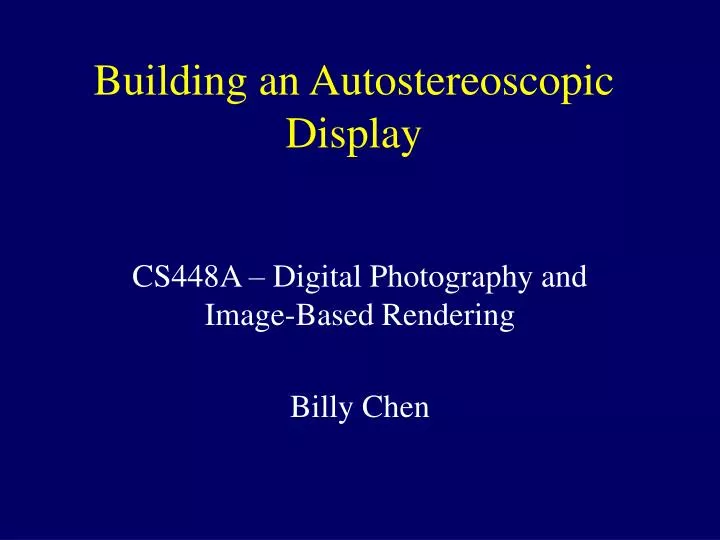 building an autostereoscopic display