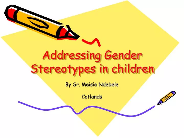 addressing gender stereotypes in children