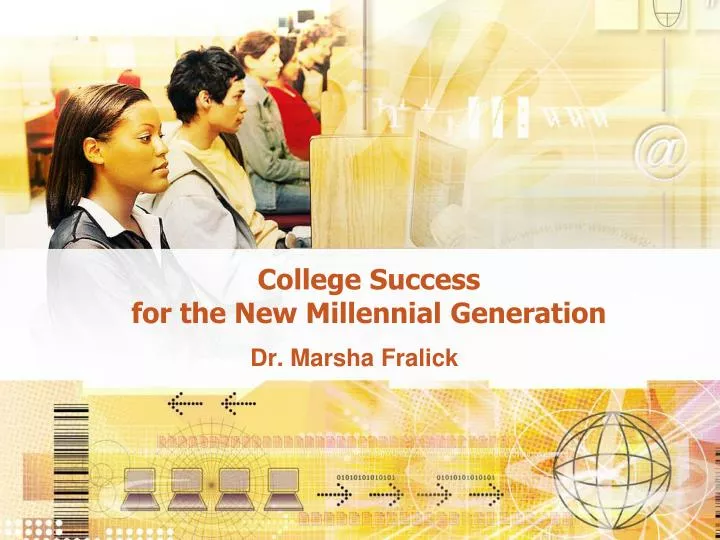 college success for the new millennial generation