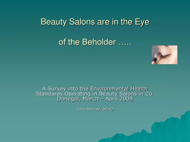 beauty salons are in the eye of the beholder