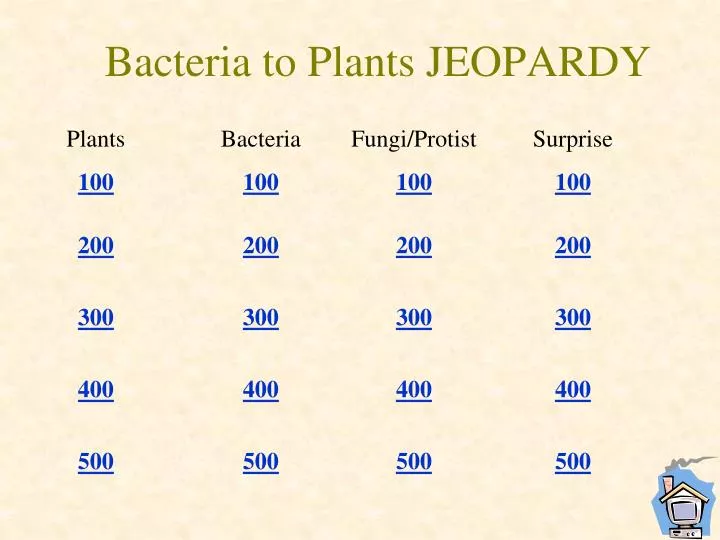 bacteria to plants jeopardy