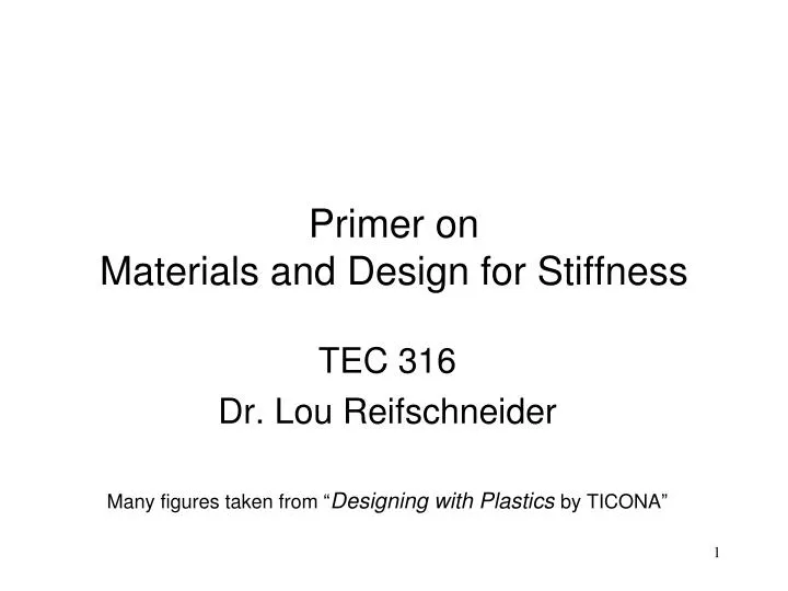 primer on materials and design for stiffness