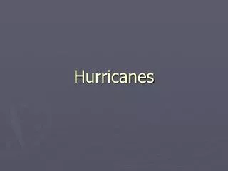 hurricanes