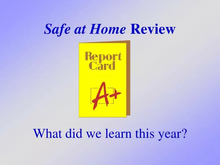safe at home review
