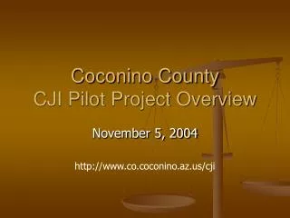 Coconino County CJI Pilot Project Overview