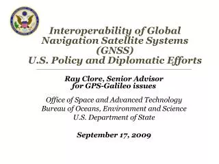 Interoperability of Global Navigation Satellite Systems (GNSS) U.S. Policy and Diplomatic Efforts