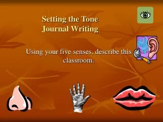 Setting the Tone Journal Writing