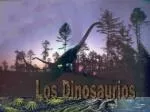 Los Dinosaurios - slide 1
