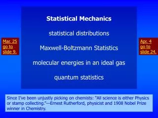 Statistical Mechanics statistical distributions Maxwell-Boltzmann Statistics