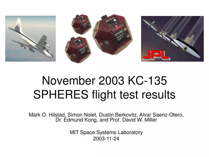 november 2003 kc 135 spheres flight test results