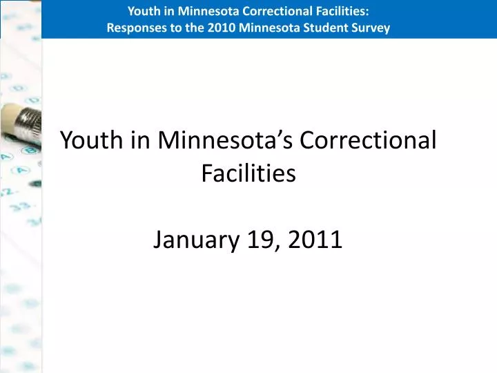 youth in minnesota s correctional facilities january 19 2011