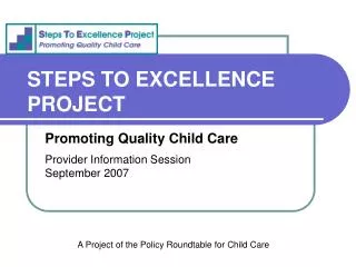 STEPS TO EXCELLENCE PROJECT