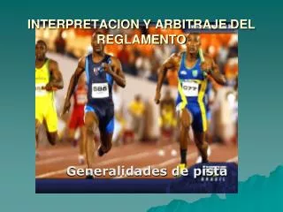 interpretacion y arbitraje del reglamento