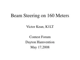 Beam Steering on 160 Meters