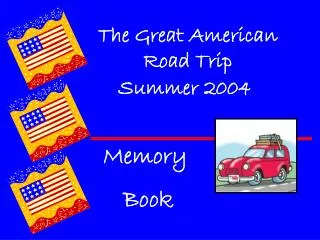 The Great American Road Trip