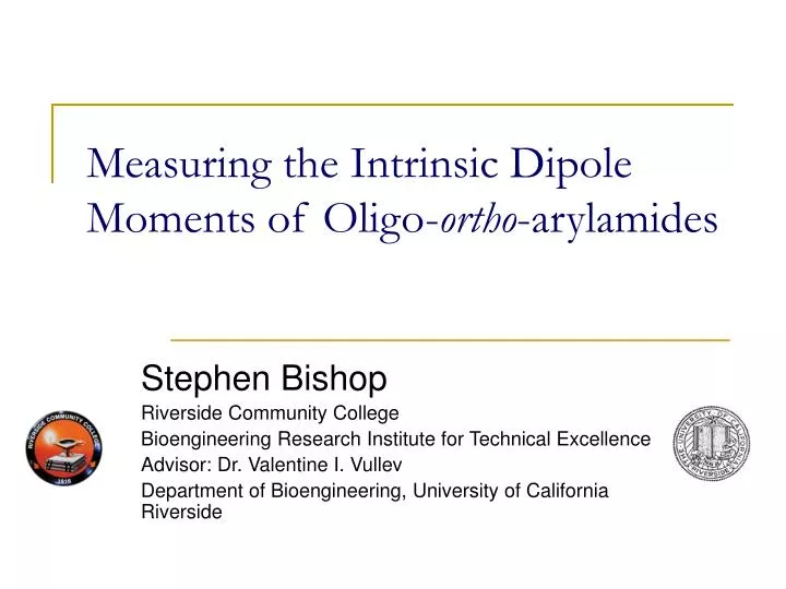 measuring the intrinsic dipole moments of oligo ortho arylamides