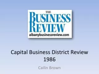Capital Business District Review 1986