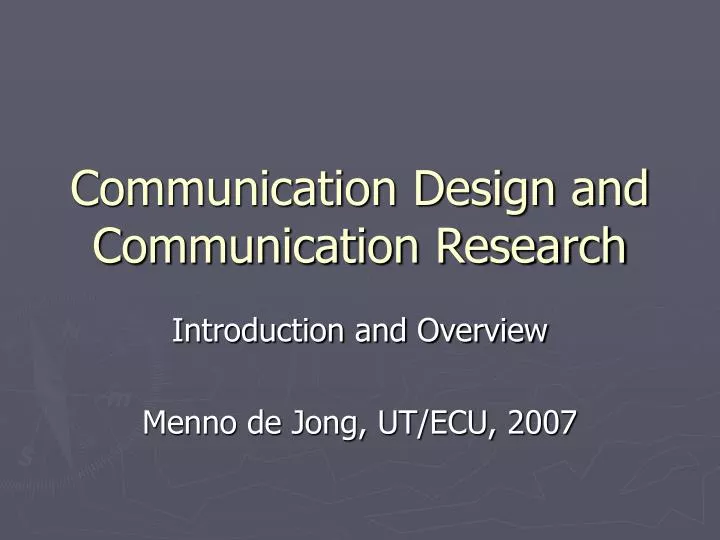 communication design and communication research